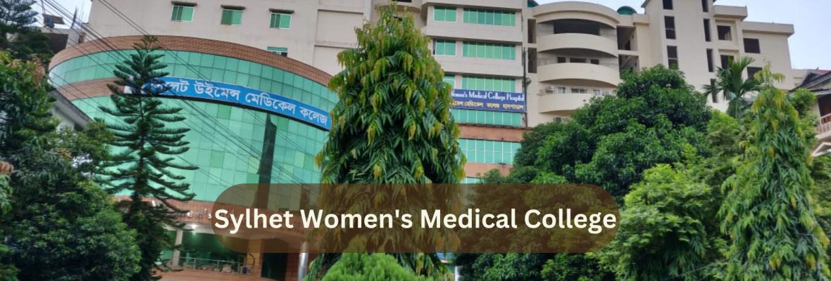 sylhet womens medical college